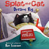 Splat the Cat Dreams Big