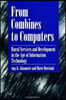 From Combines to Computers: Rural Services and Development in the Age of Information Technology