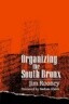 Organizing the South Bronx