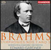 Edward Gardner 브람스: 교향곡 1, 3번 (Brahms: Symphonies Nos. 1, 3)