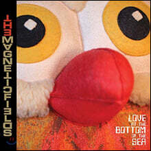 The Magnetic Fields (마그네틱 필즈) - Love at the Bottom of the Sea [LP]