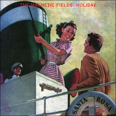The Magnetic Fields (마그네틱 필즈) - Holiday