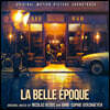 라 벨 에포크 영화음악 (La Belle Epoque Original Motion Picture Soundtrack)