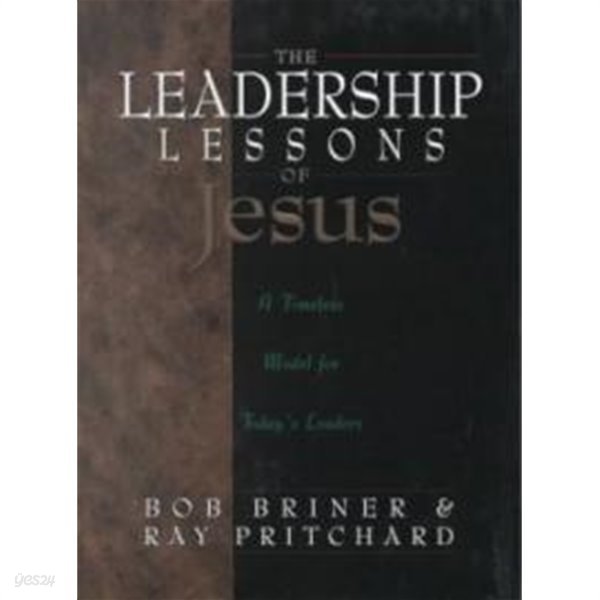 The Leadership Lessons of Jesus