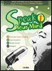 Speak Your Mind 1