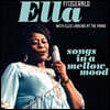 Ella Fitzgerald (엘라 피츠제럴드) - Songs In a Mellow Mood [LP]