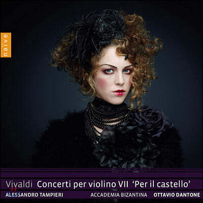 Alessandro Tampieri 비발디: 바이올린 협주곡 7집 (Vivaldi: Concerto per Violino VII 'Per il castello')