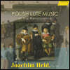 Joachim Held 르네상스 시대 폴란드의 류트 음악 (Polish Lute Music of the Renaissance)