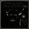 Mick Jagger - Primitive Cool (Ltd. Ed)(Remastered)(45RPM)(180G)(LP)