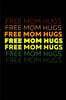 Free Mom Hugs: Composition Lined Notebook Journal Funny Gag Gift For LGBT Pride