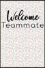 Welcome Teammate: Welcome New Employee Lined Journal, Gift for new employee coworker teammate intern and staff Member