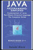 Java Programming Simplified - C++: Fundamentals of Java: An Objесt-Оrіеntеd language The Complete Guide C plus plu