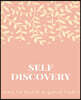 Self Discovery, way to build a good habit: The Most Powerful Self-Help to written, Daily Inspiration for Practicing the Mindful, Way to Build Good Hab