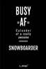 Calendar 2020 for Snowboarders / Snowboarder: Weekly Planner / Diary / Journal for the whole year. Space for Notes, Journal Writing, Event Planning, Q