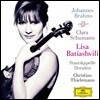 Lisa Batiashvili 브람스: 바이올린 협주곡 / 클라라 슈만: 3개의 로맨스 (Brahms: Violin Concerto Op.77 / Clara Schumann: 3 Romances)