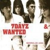 [중고] Wanted(원티드) / 7dayz &amp Wanted (아웃케이스)