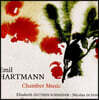 Elisabeth Zeuthen Schneider 에밀 하르트만: 실내악 작품집 (Emil Hartmann: Chamber Music)