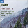 Jameson Cooper / James Dickenson 루이스 슈포어: 바이올린 이중주 작품 2집 (Louis Spohr: Violin Duets 2)