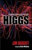 Higgs: The Invention and Discovery of the 'God Particle'