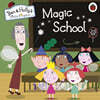 Ben and Holly's Little Kingdom: Magic School