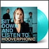 Hooverphonic (후버포닉) - Sit Down And Listen To [터키석 컬러 2LP]