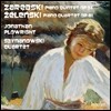Szymanowski Quartet 자렝브스키: 피아노 5중주 / 젤렌스키: 피아노 4중주 (Zarebski: Piano Quintet Op.34 / Zelenski: Piano Quartet Op.61)