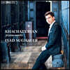 Iyad Sughayer 아람 하차투리안: 피아노 작품집 (Aram Khachaturian: Piano Works)