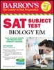 SAT Subject Test Biology (Barron's SAT Subject Test Biology E/M (W/CD))