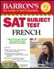 Barron's Sat Subject Test French With Audio Cds