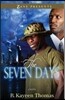 Seven Days