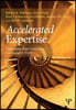 Accelerated Expertise