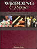 Wedding Classics for Organ