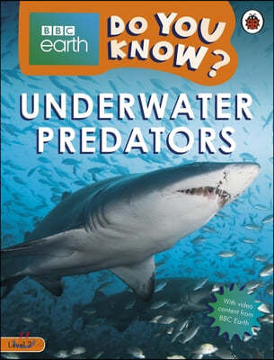 Do You Know? Level 2 - BBC Earth Underwater Predators