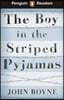 Penguin Readers Level 4: The Boy in Striped Pyjamas (ELT Graded Reader)
