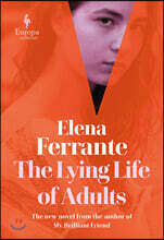 The Lying Life of Adults: A SUNDAY TIMES BESTSELLER