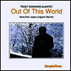Teddy Edwards Quartet - Out Of This World (180G)(LP)