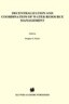 Decentralization and Coordination of Water Resource Management