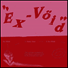 Ex-Void - Only One (7 inch Single LP)