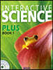 Interactive Science Plus 1