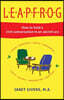 Leapfrog: How to hold a civil conversation in an uncivil era