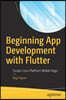 The Beginning App Development with Flutter