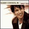 Harry Connick, Jr. - Only You (CD)