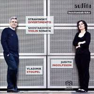 쇼스타코비치 : 바이올린 소나타 &amp; 스트라빈스키 : 디베르티멘토 (Shostakovich: Violin Sonata Op. 134) (SACD Hybrid) - Judith Ingolfsson
