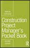 Construction Project Manager’s Pocket Book