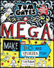 Tom Gates #16 : Mega Make and Do and Stories Too!