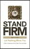 Stand Firm Day by Day: Let Nothing Move You: A Men's Devotional from Walk Thru the Bible