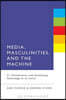 Media, Masculinities, and the Machine: F1, Transformers, and Fantasizing Technology at Its Limits