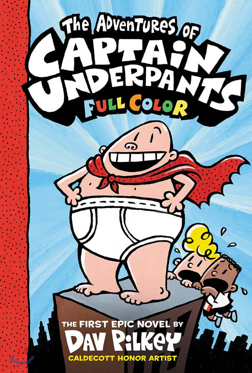 The Adventures of Captain Underpants Colour Edition