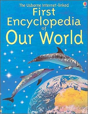 First Encyclopedia of Our World