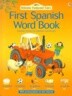 First Spanish Word Book
